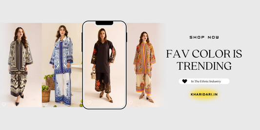 Your Fav Color is Trending in the Ethnic Industry.